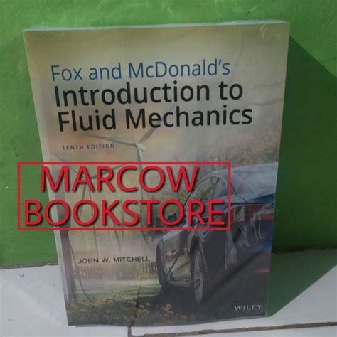 Jual Fox And Mcdonald S Introduction To Fluid Mechanics Th Tenth