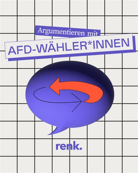 Argumentieren mit AfD Wähler innen renk Magazin