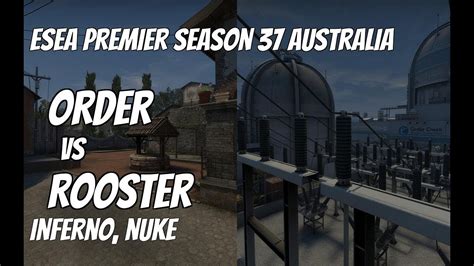 ORDER Vs Rooster Recap Lower Bracket Semi Final At ESEA Premier