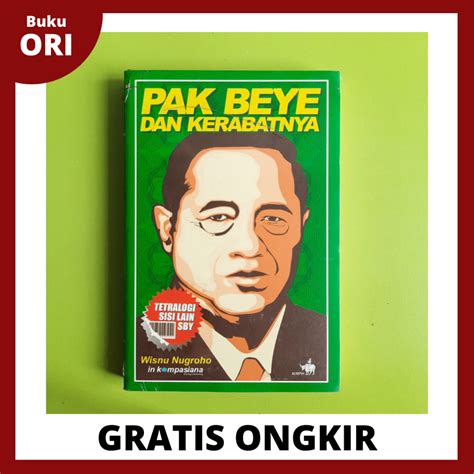 Jual Jual Sepaket Pak Beye Dan Istananya Tetralogi Sisi Lain Sby