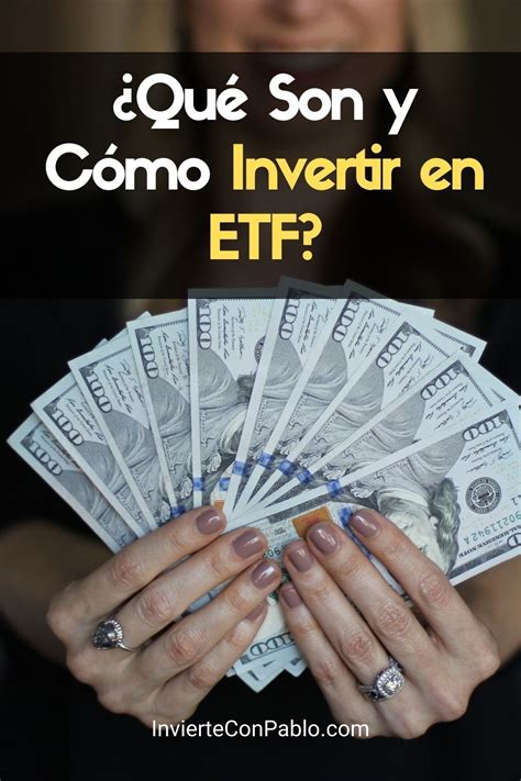 qué son y cómo invertir en etf Artofit