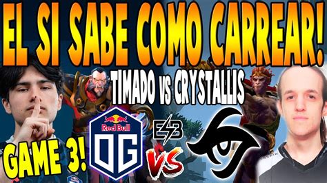 Og Vs Secret Game 3 Bo3 Timado Wisper Vs Crystallis Puppey