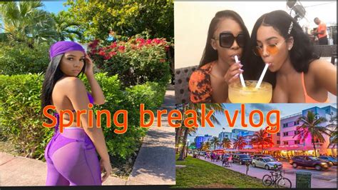 Spring Break Vlog Miami Youtube