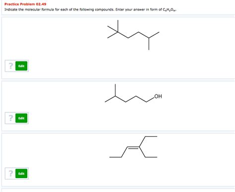 Solved Indicate The Molecular Formula For Each Of The Chegg