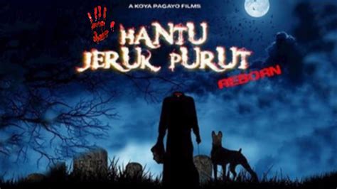 Hantu Jeruk Purut Full Movie Hd Youtube