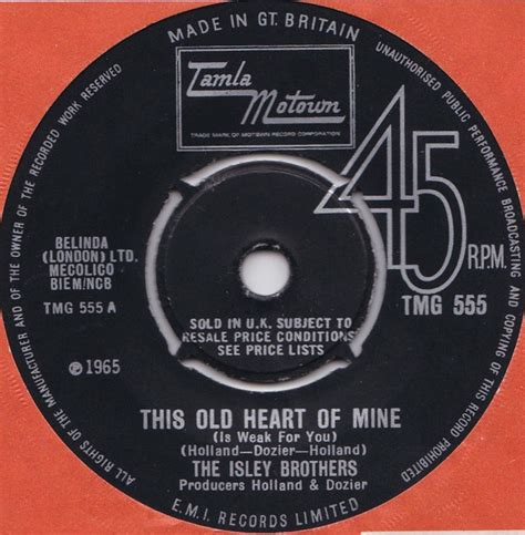 The Isley Brothers This Old Heart Of Mine Is Weak For You