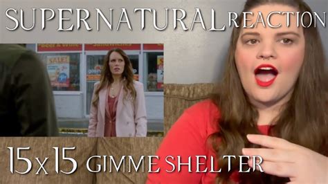 Supernatural 15x15 Gimme Shelter Reaction YouTube