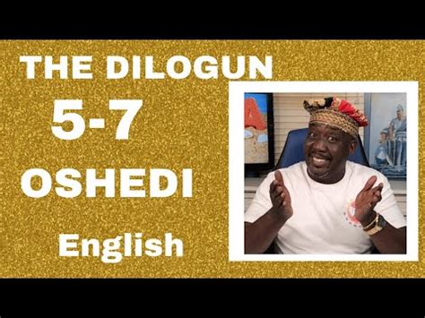 THE DILOGUN 5 7 OCHE ODI MAFEREFUN OCHUN YEMAYA ESHU ELEGUA AND