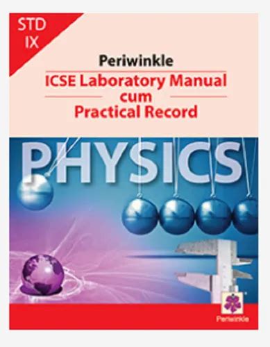 Study Guides Reference Books Icse Laboratory Manual Cum Practical