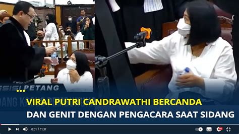 Viral Putri Candrawathi Bercanda Dan Genit Dengan Pengacara Saat Sidang