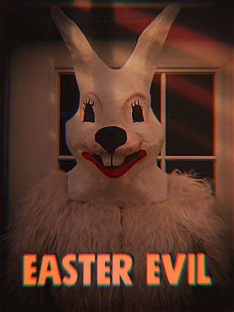 Easter Evil | Indiegogo