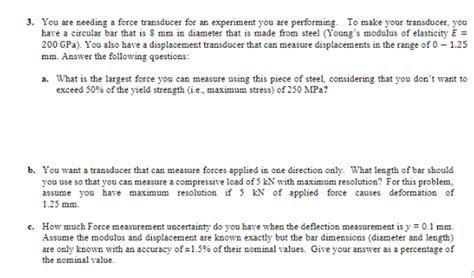3. You are needing a force transducer for an | Chegg.com