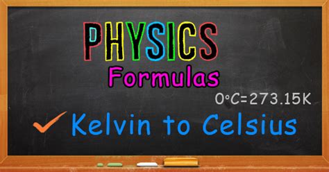 Kelvin To Celsius Formula With Solved Examples - CheckAll.in