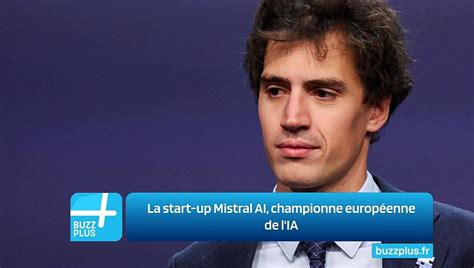 La Start Up Mistral Ai Championne Europ Enne De L Ia Video Dailymotion