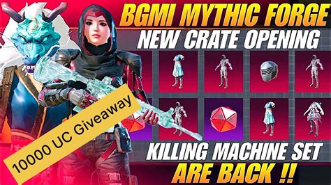 Mythic Forge Crate Opening Bgmi 33 New Update Killing Machine Set