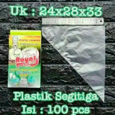 Jual Bungkus Plastik Segitiga Royal Piping Bag Hdpe Isi Pcs