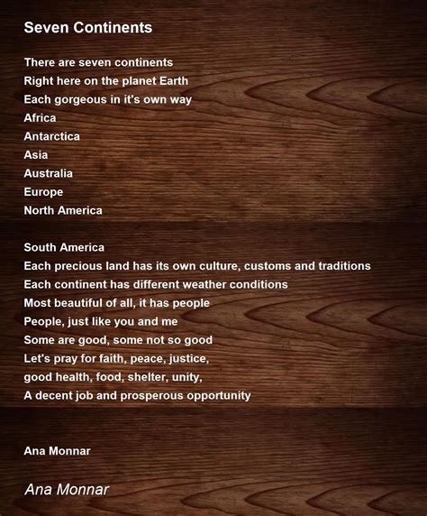 Seven Continents Seven Continents Poem By Ana Monnar