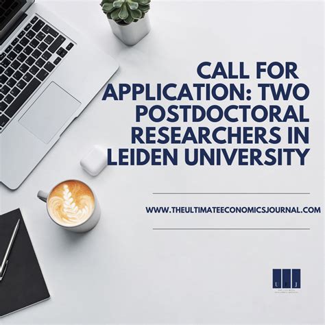 Call For Application Two Postdoctoral Researchers In Leiden University