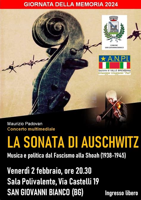 La Sonata Di Auschwitz Concerto Multimediale Orobie Tourism