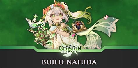 Build Nahida Genshin Impact Meilleurs Artefacts Et Armes