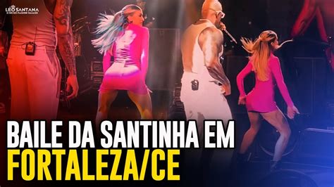 Baile Da Santinha Em Fortaleza Ce Youtube