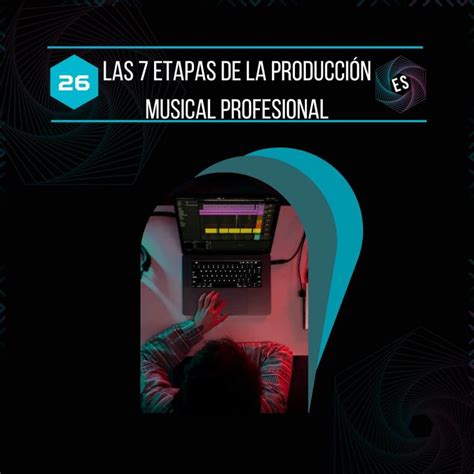 Las Etapas De La Producci N Musical Profesional Espiral Sound