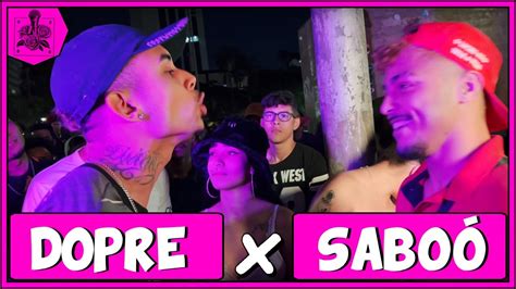 Dopre x Saboó 1ªFASE 172ª Batalha do Ana Rosa YouTube