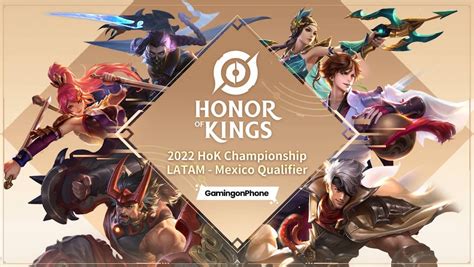 Honor Of Kings Championship Latam Mexico Qualifiers Is Announced