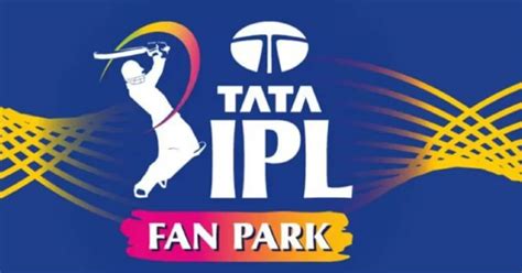 Ipl 2024 Phase Two Schedule For Tata Ipl Fan Park Revealed By Bcci