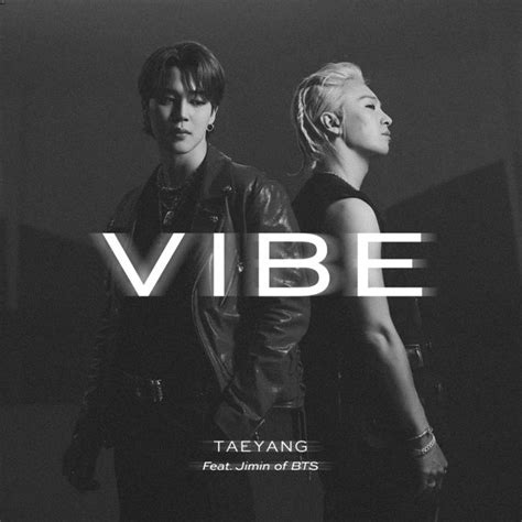 Taeyang Feat Jimin Of Bts Vibe Utyfm Medari