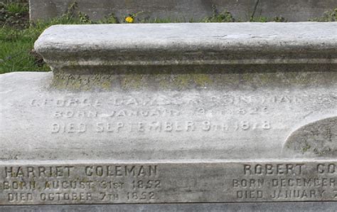 George Dawson Coleman 1825 1878 Find A Grave Memorial