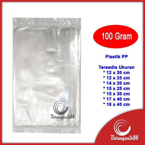 Jual Plastik PP 100 Gram Aneka Ukuran 12x20 12x25 14x20 15x25 15x30