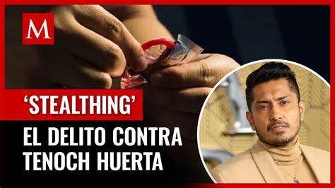 Qu Es Stealthing La Forma De Violencia De La Que Acusan A Tenoch