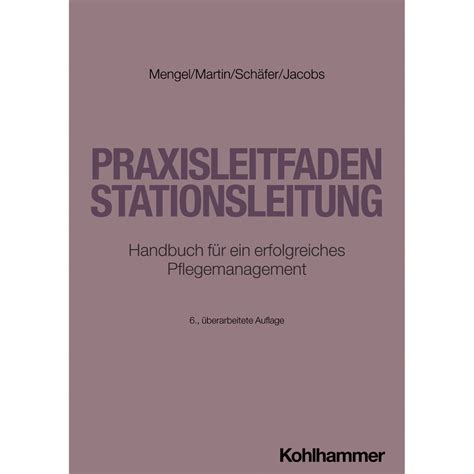 Praxisleitfaden Stationsleitung Mengel Martin Schäfer 6 Auflage 2024