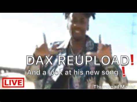 Reupload Of Dax No More Diss Tracks Youtube