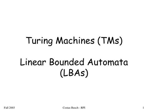 Ppt Turing Machines Tms Linear Bounded Automata Lbas Powerpoint