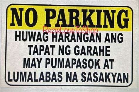 parking huwag harangan ang tapat ng garahe  pumapasok