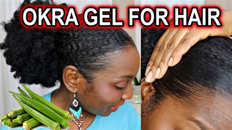 How To Slick Down Natural Hair With Okra Gel DiscoveringNatural YouTube