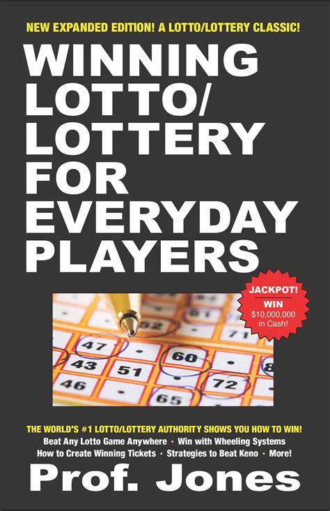Winning Lotto/Lottery for Everyday Players | Book by Professor Jones