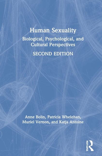 Human Sexuality Biological Psychological And Cultural Perspectives