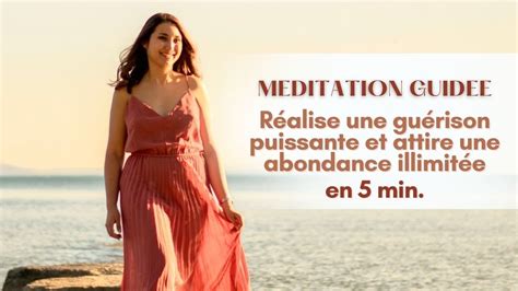 Méditation prière de 5 min pour une guérison puissante et une