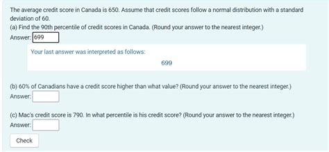 Solved The average credit score in Canada is 650 . Assume | Chegg.com