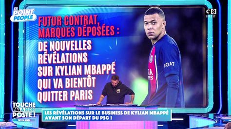 Les Révélations Sur Le Business De Kylian Mbappé Avant Son Départ Du