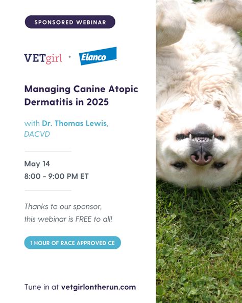 VETgirl | 💻 Managing Canine Atopic Dermatitis in 2025 🐶🧴 Sponsored by