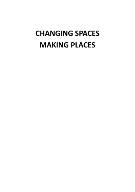 OCR A Level geography - Changing Spaces; Making Places complete topic