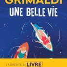 Une Belle Vie De Virginie Grimaldi Flammarion Livres De Plage