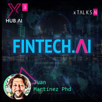 T E Xtalks Ai Fintech Ai Evoluci N Del Sector Bancario En La Era