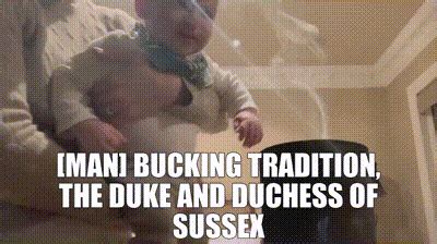 YARN Man Bucking Tradition The Duke And Duchess Of Sussex Harry