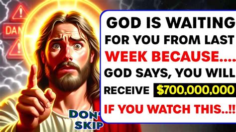 🛑 11 11 🤑 God Says You Will Receive 700 000 000 ️ God S Message God Jesus Youtube