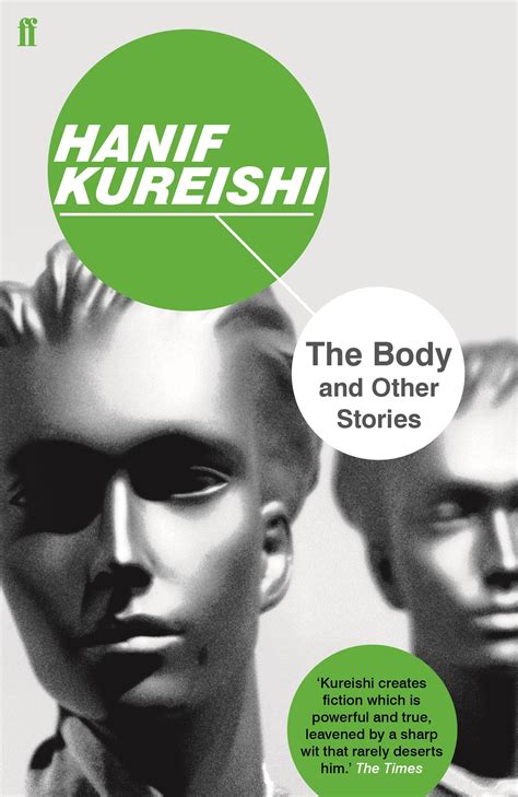 body   stories  hanif kureishi goodreads